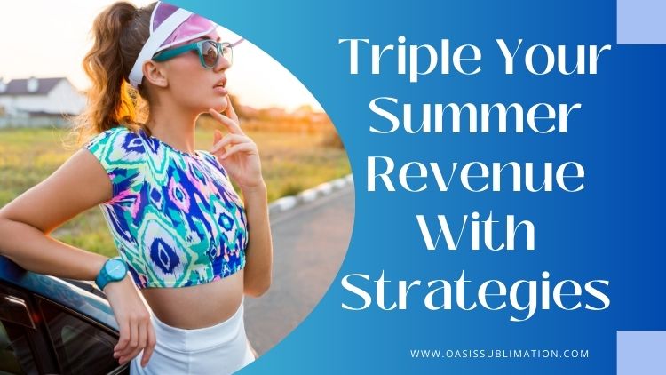 double your summer revenue