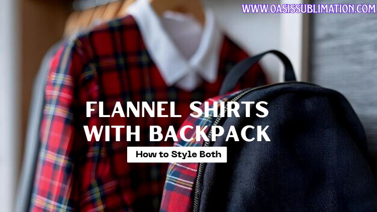Back to School: Flannel and Backpack Fashion bulk flannel shirt supplier